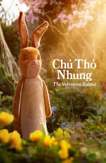 Xem phim Chú Thỏ Nhung (The Velveteen Rabbit) - 2023 - Vietsub - Anh - Tập 1