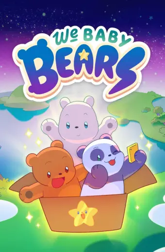 Chúng Tôi Đơn Giản Là Gấu Con (Phần 2) (We Baby Bears Season 2)