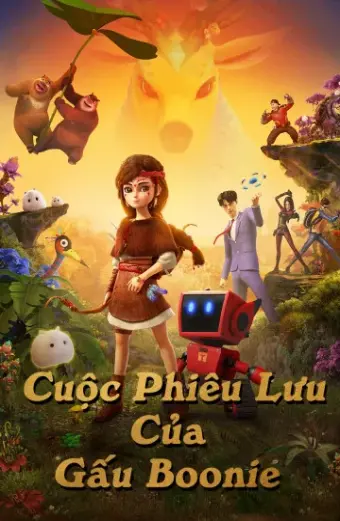 Chuyến Phiêu Lưu Của Gấu (Boonie Fantastica)