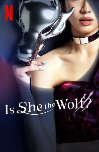 Cô ấy có phải là sói (Is She the Wolf?)