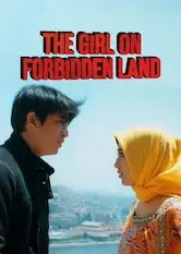 Xem phim Cô gái nơi cấm địa (The Girl on Forbidden Land) - 2015 - Vietsub - Indonesia