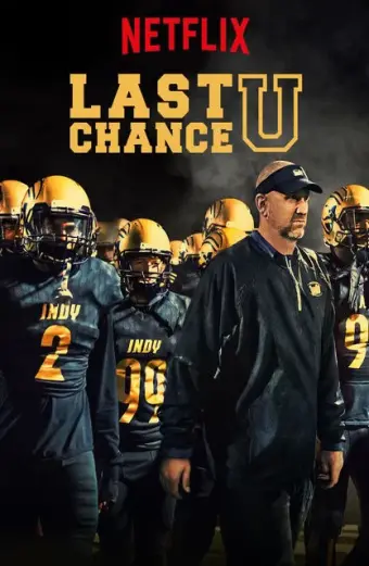 Cơ hội cuối cùng (Phần 4) (Last Chance U (Season 4))