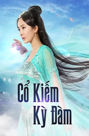 Cổ Kiếm Kỳ Đàm 1 (Swords Of Legends)