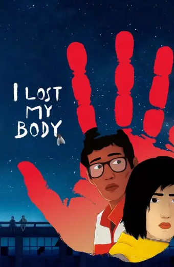 Cơ thể tôi đâu rồi? (I Lost My Body)