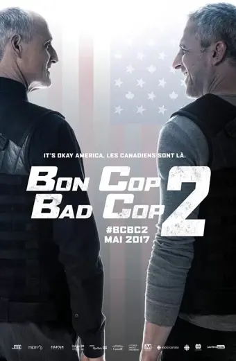 Cớm Tốt, Cớm Xấu 2 (Bon Cop Bad Cop 2)