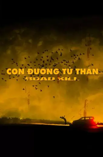 Con Đường Tử Thần (Roadkill)