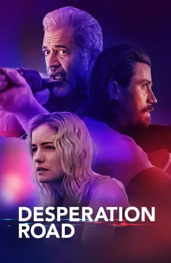 Con Đường Tuyệt Vọng (Desperation Road)