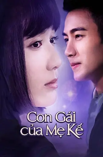 Xem phim Con Gái Của Mẹ Kế (You Are My Sisters) - 2015 - Lồng Tiếng - Trung Quốc - Tập 19