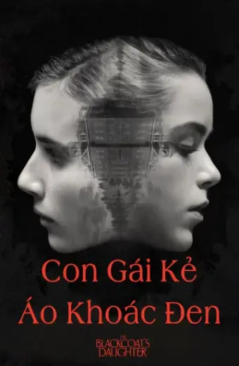 Con Gái Kẻ Áo Khoác Đen (The Blackcoat's Daughter)