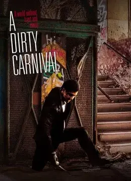 Con phố khốc liệt (A Dirty Carnival)