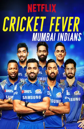 Cơn sốt cricket: Mumbai Indians (Cricket Fever: Mumbai Indians)