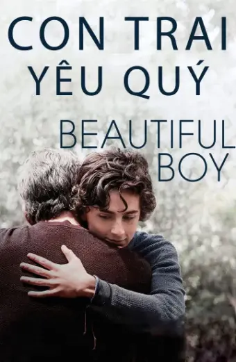 Con Trai Yêu Quý (Beautiful Boy)