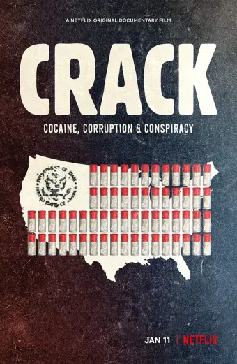 Crack: Cocaine, tham nhũng & âm mưu (Crack: Cocaine, Corruption & Conspiracy)