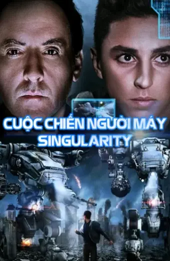 Cuộc Chiến Của Người Máy (Singularity)