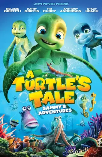 Cuộc Phiêu Lưu Của Sammy (A Turtle's Tale: Sammy's Adventures)