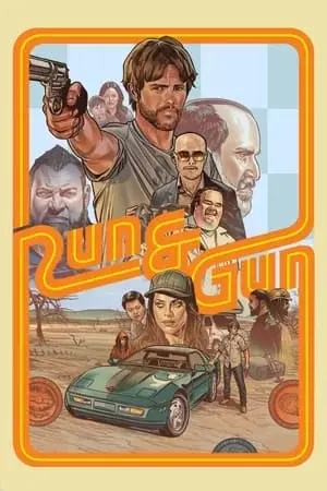 Cuộc Rượt Đuổi Sinh Tử (Run & Gun)