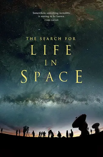 Cuộc Tìm Kiếm Sự Sống Ngoài Không Gian (The Search for Life in Space)