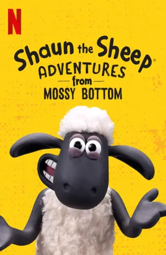 Cừu quê ra phố: Cuộc phiêu lưu từ trang trại (Shaun the Sheep: Adventures from Mossy Bottom)