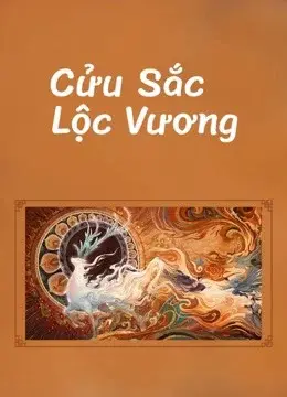 Cửu Sắc Lộc Vương (Nine colors deer king)