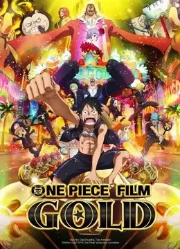 Đảo Hải Tặc: GOLD (2016) (ONE PIECE FILM GOLD 2016)