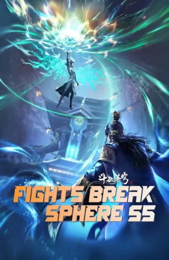 Xem phim Đấu Phá Thương Khung Ngoại Truyện (Fights Break Sphere S5) - 2023 - Vietsub - Trung Quốc - Tập 93