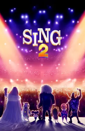 Đấu Trường Âm Nhạc 2 (Sing 2: Come Sing Again!)