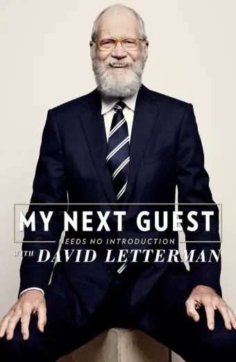 David Letterman: Những vị khách không cần giới thiệu (Phần 2) (My Next Guest Needs No Introduction With David Letterman (Season 2))