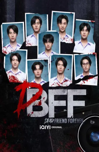 Xem phim Dead Friend Forever (Dead Friend Forever - DFF: Uncovered Version) - 2023 - Vietsub - Thái Lan - Tập 10