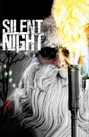 Đêm Giáng Sinh Kinh Hoàng (Silent Night)