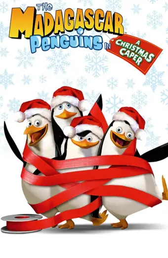 Điệp Vụ Giáng Sinh (The Madagascar Penguins in a Christmas Caper)