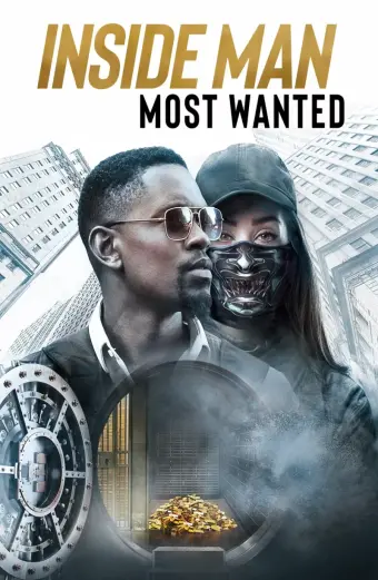 Điệp Vụ Kép: Truy Nã Tới Cùng (Inside Man: Most Wanted)