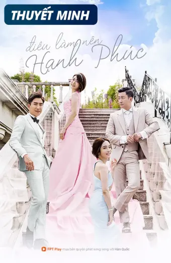 Điều Làm Nên Hạnh Phúc (The Love Is Coming)