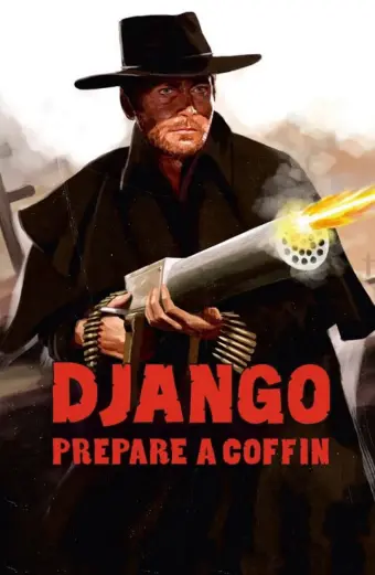 Django, Prepare a Coffin (Preparati la bara!)