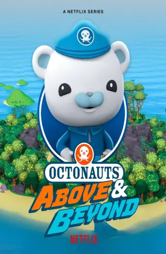 Đội cứu hộ biển khơi: Sứ mệnh trên cạn (Phần 1) (Octonauts: Above & Beyond (Season 1))