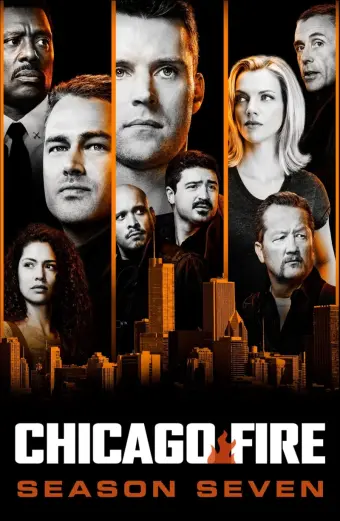 Đội Cứu Hoả Chicago (Phần 7) (Chicago Fire (Season 7))