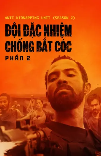 Xem phim Đội Đặc Nhiệm Chống Bắt Cóc - Phần 2 (Anti-Kidnapping Unit (Season 2)) - 2020 - Vietsub - Brazil - Tập 2