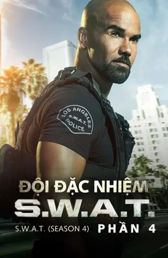 Đội Đặc Nhiệm SWAT (Phần 4) (S.W.A.T. (Season 4))