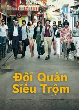 Đội quân siêu trộm (The Thieves)