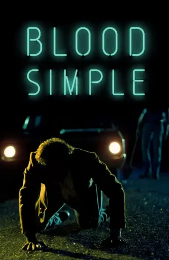 Đơn Giản Là Máu (Blood Simple)