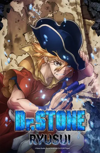 Dr. Stone: Ryuusui (Dr. Stone: Stone Wars)