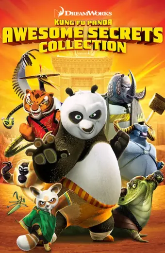 DreamWorks: Những bí mật tuyệt vời của gấu trúc Kung Fu (DreamWorks Kung Fu Panda Awesome Secrets)