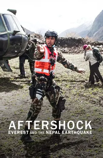 Dư chấn: Everest và vụ động đất tại Nepal (Aftershock: Everest and the Nepal Earthquake)