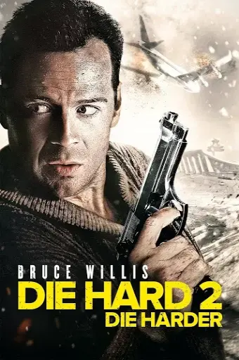 Đương Đầu Với Thử Thách 2 (Die Hard: Die Harder)