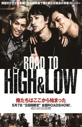 Đường tới HiGH&LOW (Road To High & Low)