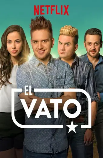 Xem phim El Vato (Phần 1) (El Vato (Season 1)) - 2016 - Vietsub - Mexico - Tập 7