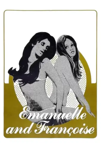 Emanuelle and Françoise (Emanuelle e Françoise (Le sorelline))