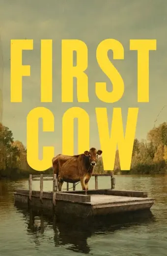 Xem phim First Cow  - 2019 - Vietsub - Âu Mỹ