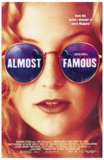 Gần Như Nổi Tiếng (Almost Famous)