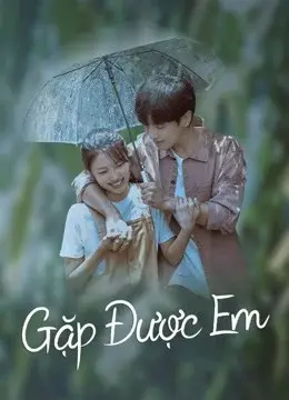 Gặp Được Em (ALMOST LOVE)