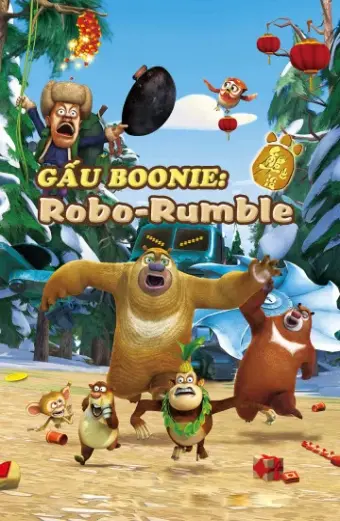 Gấu Boonie: Robo-Rumble (Boonie Bears: Robo-Rumble)